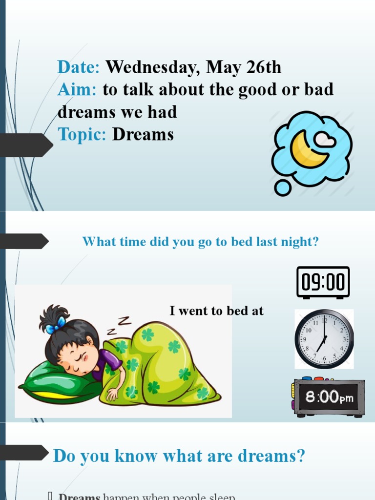 Date: Aim: Topic:: Wednesday, May 26th To Talk About The Good or Bad ...