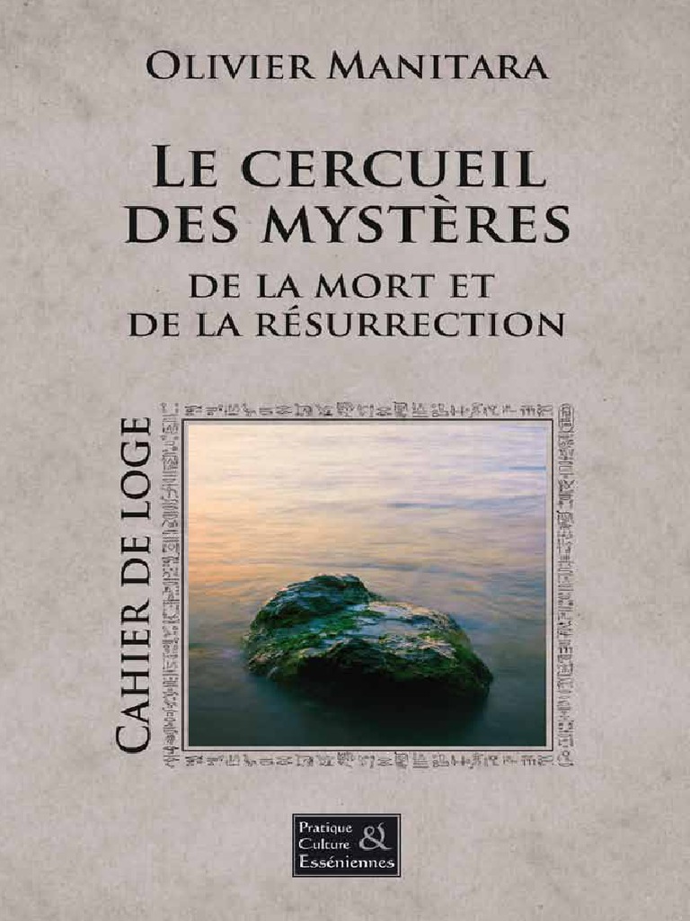 Comment Activer Le Ministère Des Anges Pdf PDF Ceremonie Essenienne Le Cercueil Des Mysteres | PDF | Mort | Ange