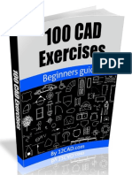 100 CAD Exercises - Learn by Practicing!_ Learn to Design 2D and 3D Models by Practicing With These 100 CAD Exercises! ( PDFDrive )
