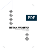 Identidade Fragmentada: Um Estudo Sobre A História Do Negro Na Educação Brasileira 1993-2005