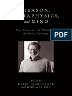 Kelly James Clark, Michael Rea - Reason, Metaphysics, and Mind - New Essays On The Philosophy of Alvin Plantinga-Oxford University Press (2012)