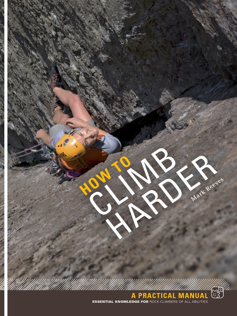 How To Climb Harder PDF Rock Climbing Hand