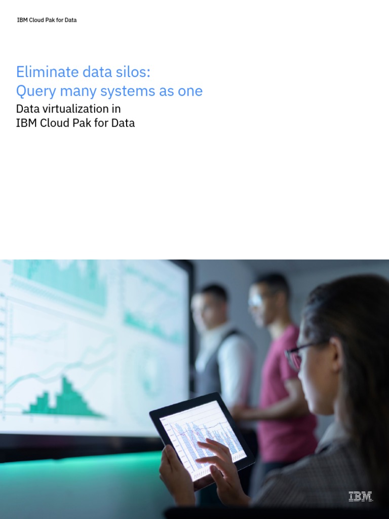 Eliminate Data Silos: Query Many Systems As One: Data Virtualization in ...