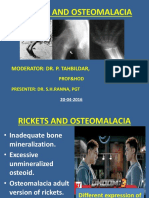 Rickets and Osteomalacia: Moderator: Dr. P. Tahbildar