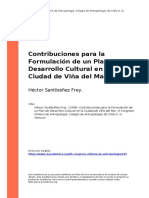 Hector Santibanez Frey. (1998). Contribuciones para la Formulacion de un Plan de Desarrollo Cultural en la Ciudad de Vina del Mar