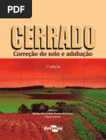 SOUSA, D. M. G. De, LOBATO, E. Cerrado - Correção Do Solo e Adubação. 2004