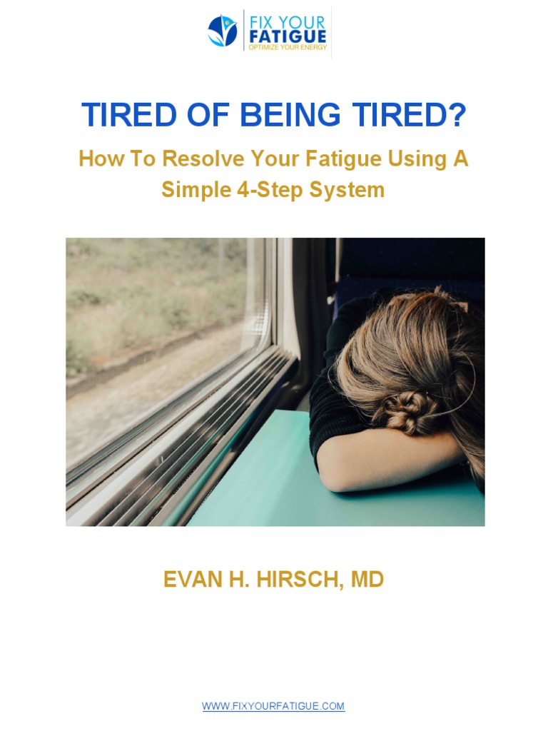 Resolve Your Fatigue: 4-Step Guide | PDF | Symptom | Physician