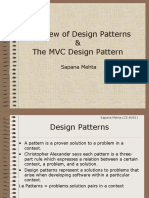 Overview of Design Patterns & The MVC Design Pattern: Sapana Mehta