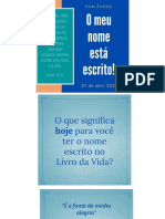 O meu nome está escrito