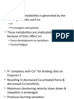 Metabolite Accumulation and Central Fatigue in Working Muscles