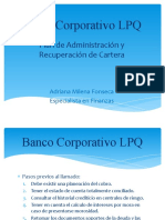 Banco Corporativo LPQ. Adriana Fonseca