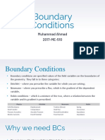 Boundary Conditions: Muhammad Ahmad 2017-ME-510