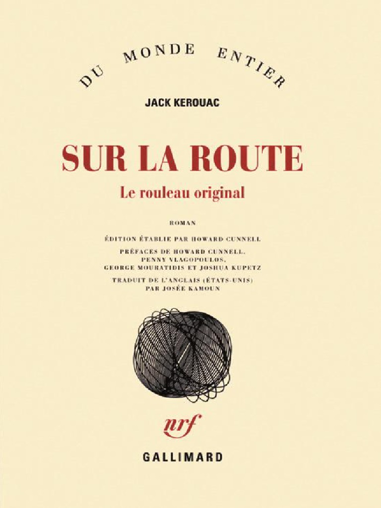 Kerouac Jack Sur La Route Sur La Route Roman