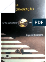 HAESBAERT, Rogério O Mito Da Desterritorialização