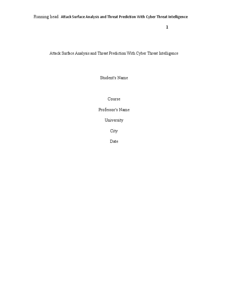 Attack Surface Analysis and Threat Prediction With Cyber Threat ...