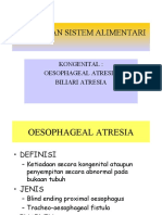 GANGGUAN SIS - ALIMENTARI (Atresia Esophageal)