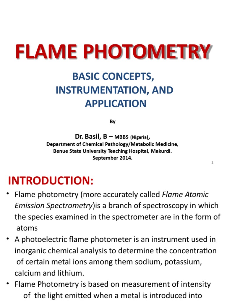 Flame Photometry Basic Concepts, Instrumentation, and Application