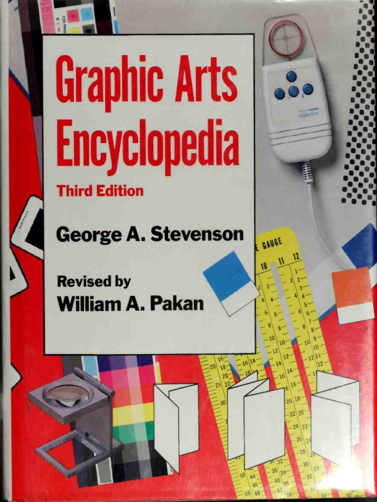 Graphic Arts Encyclopedia Art Ebook   PDF   Adhesive   Books