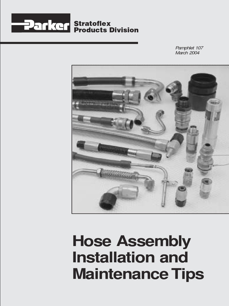 Hose Assembly Installation and Maintenance Tips Stratoflex Products