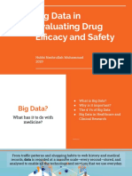 Big Data in Evaluating Drug Efficacy and Safety
