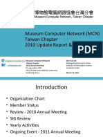 Museum Computer Network (MCN) Taiwan Chapter 2010 Update Report & SIG Review