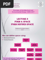 Form & Space Form Defines Space: Principles of Architectural and Environmental Design - EARC 2417