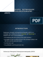 Endoscopicretrograde Cholangiopancreatography (ERCP)