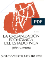La Organizacion Economica Del Estado Inca by John V. Murra