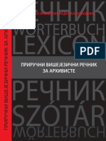 (2012) Zoran Stevanović I Dr. - Priručni Višejezični Rečnik Za Arhiviste. Rečnik Za Obradu Stare Arhivske Građe Na Latinskom, Nemačkom I Mađarskom Jeziku - Koja Se Čuva U Arhivima U AP Vojvodini