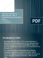 Conflictos de La Dècada de 1960 y Coexistencia