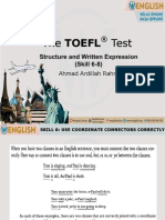 The Toefl Test: Structure and Written Expression (Skill 6-8)