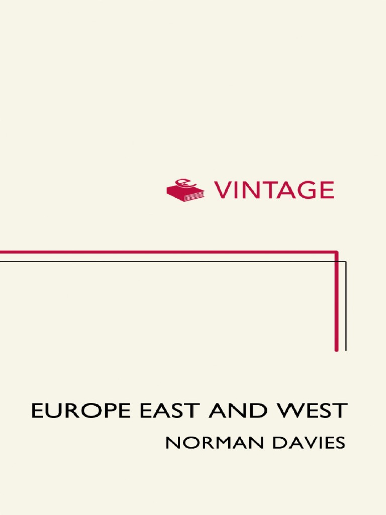 Davies, Norman - Europe East and West (2011 - 2007, Random House image pic