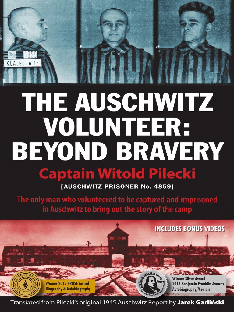 Captain Witold Pilecki and Michael Schudrich and Norman Davies and Jarek Garlinski - The Auschwitz Volunteer picture
