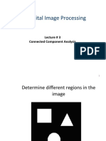 Digital Image Processing: Lecture # 3 Connected Component Analysis