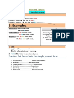 B: Examples: Present Tenses