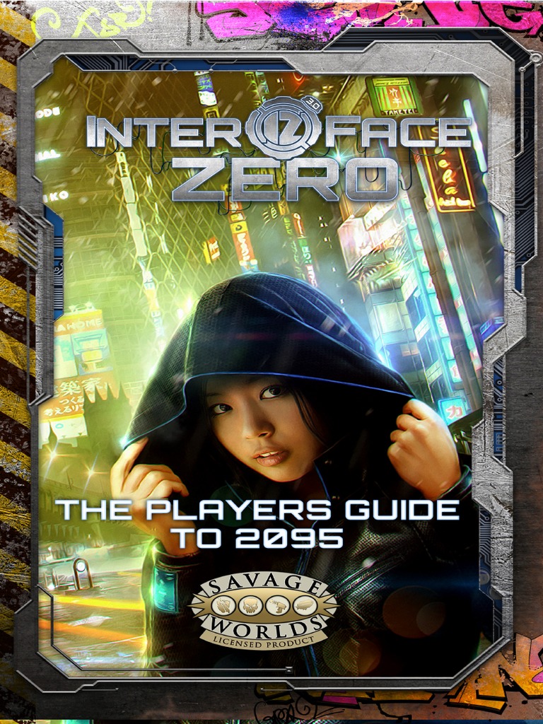 SWADE Interface Zero 3.0 The Players Guide To 2095 PDF
