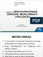 Micro-Ondas e Liofilização