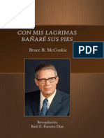 Bruce R McConkie Con Mis Lagrimas Bañaré Sus Pies. (1)