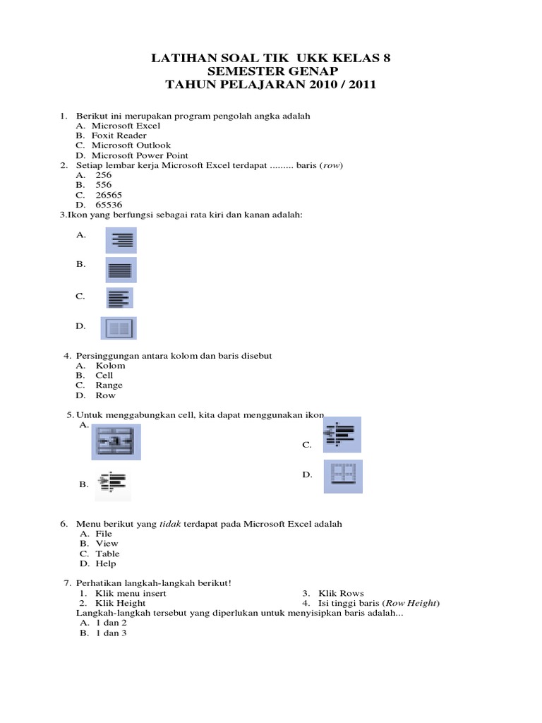 Berikut ini manakah yang merupakan langkah-langkah menyisipkan gambar pada microsoft office word….