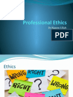 Professional Ethics: DR - Naeem Ullah