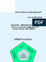 Human Resource Management An Overview: Instructor: Mukaram Ali Khan