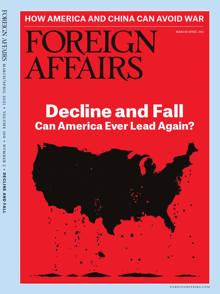 Foreign Affairs March April 2021 Issue Now PDF Joe Biden Kevin Rudd