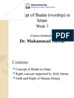 Concept of Ibadat (Worship) in Islam: Week 3