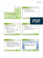 18-10-2009. Microsoft Office 2007 Processador de Texto. UFCD 3772 Informática Na Óptica Do Utilizador Fundamentos. Formadora - Sónia Rodrigues