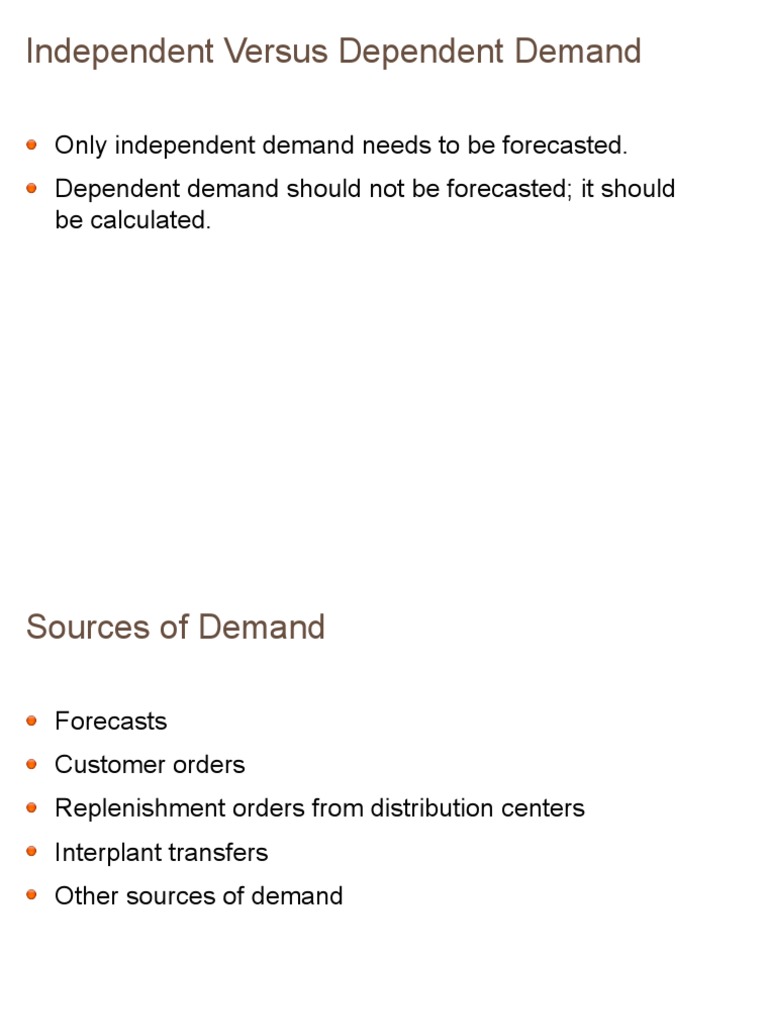 Independent vs. Dependent Demand Forecasting | PDF | Forecasting ...