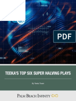 Teeka'S Top Six Super Halving Plays