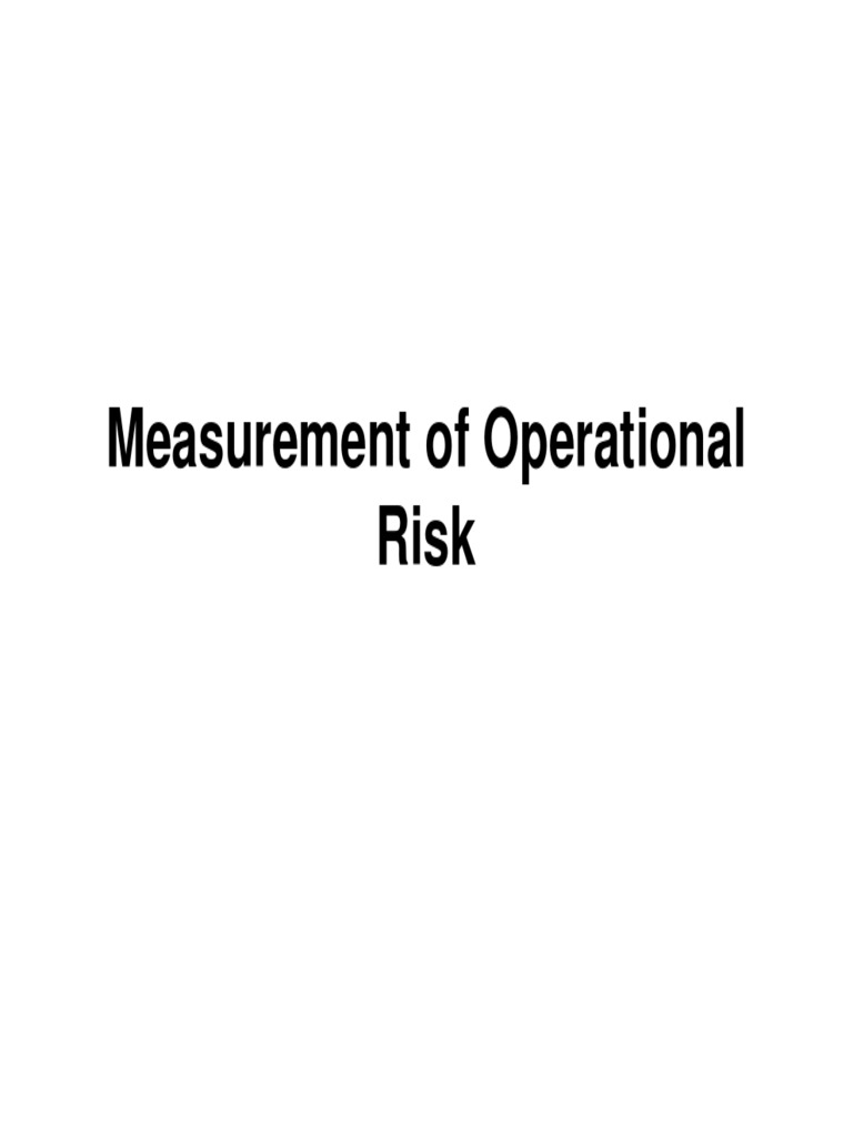 Operational Risk Measurement Methods | PDF | Operational Risk | Capital ...