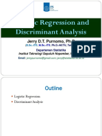 Logistic Regression and Discriminant Analysis: Jerry D.T. Purnomo, PH.D