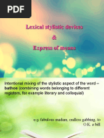 Lexical Stylistic Devices & Express of Means