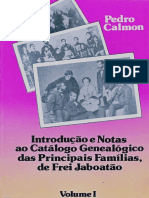 Introdução e Notas Ao Catálogo Genealógico Das Principais Famílias, De Frei Antônio de Santa Maria Jaboatão, Volume I, Pedro Calmon